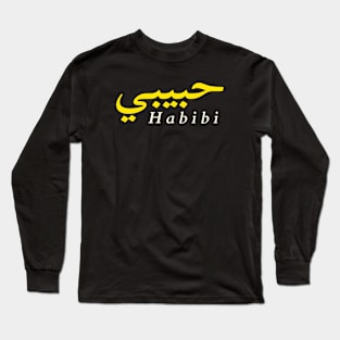 Habibi (My love in both Arabic and English) Long Sleeve T-Shirt